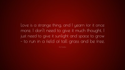 E.G. Kardos Quotes