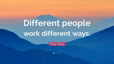 Tony Gilroy Quotes